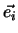 $\vec{e_i}$