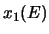 $x_1(E)$