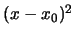 $(x-x_0)^2$