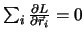 $\sum_i \frac{\partial L}{\partial \vec{r}_i}=0$