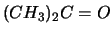 $(CH_3)_2C=O$