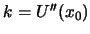 $k = U''(x_0)$